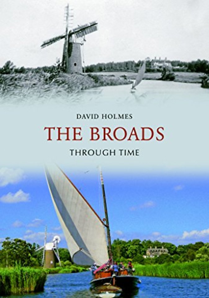 The Broads Through Time