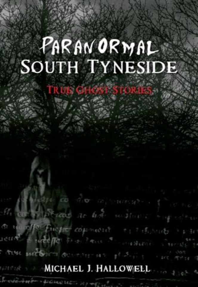 Paranormal South Tyneside