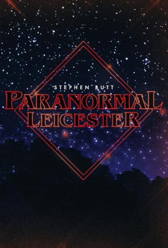 Paranormal Leicester