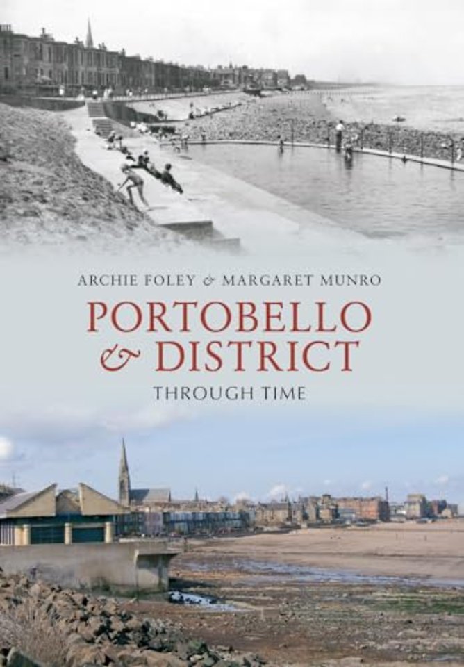 Portobello & District Through Time