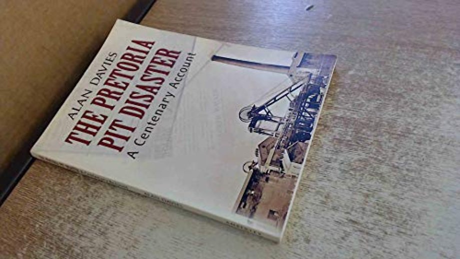 The Pretoria Pit Disaster