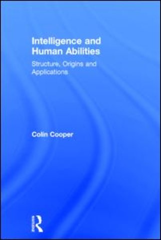 Intelligence and Human Abilities