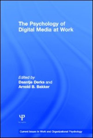 Psychology of Digital Media at Work