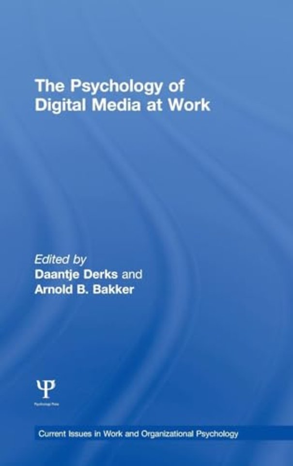 Psychology of Digital Media at Work