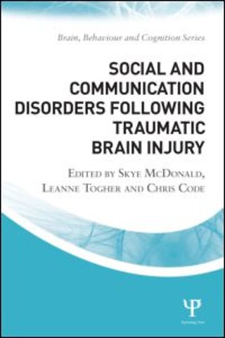 Social and Communication Disorders Following Traumatic Brain Injury