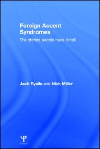 Foreign Accent Syndromes