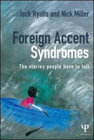 Foreign Accent Syndromes