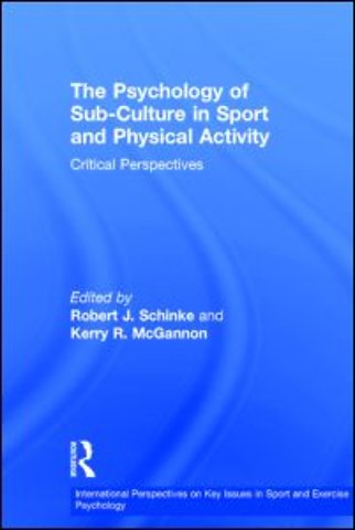 Psychology of Sub-Culture in Sport and Physical Activity