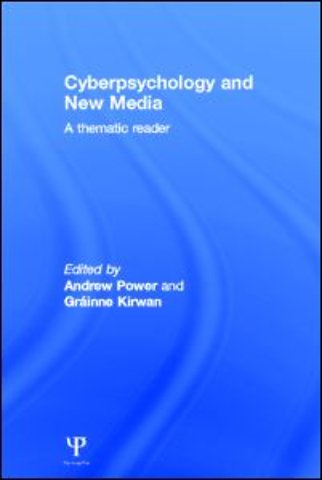 Cyberpsychology and New Media