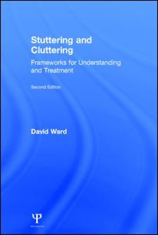 Stuttering and Cluttering (Second Edition)