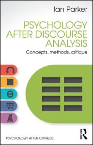 Psychology After Discourse Analysis