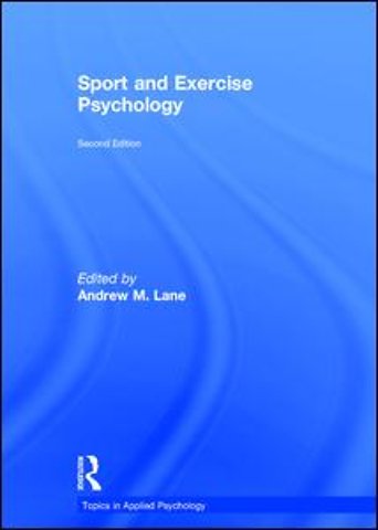 Sport and Exercise Psychology