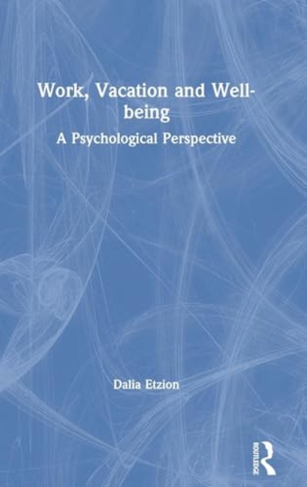 Work, Vacation and Well-being