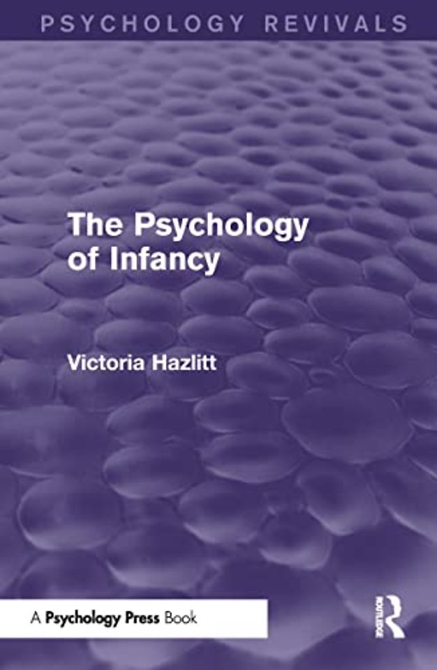 Psychology of Infancy (Psychology Revivals)