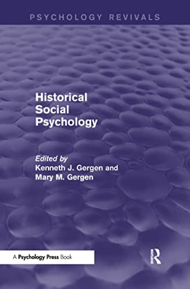 Historical Social Psychology (Psychology Revivals)