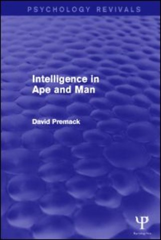 Intelligence in Ape and Man (Psychology Revivals)