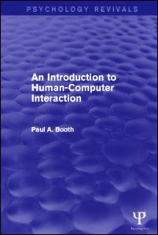 Introduction to Human-Computer Interaction (Psychology Revivals)