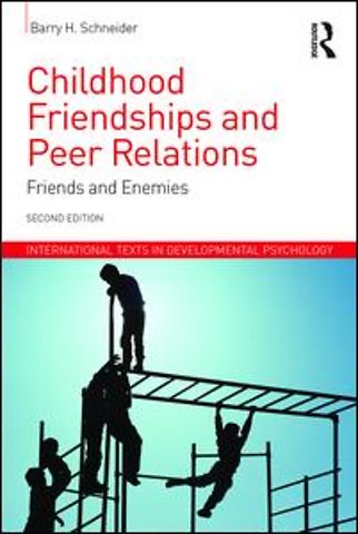Childhood Friendships and Peer Relations