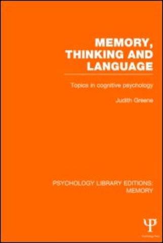 Memory, Thinking and Language (PLE: Memory)