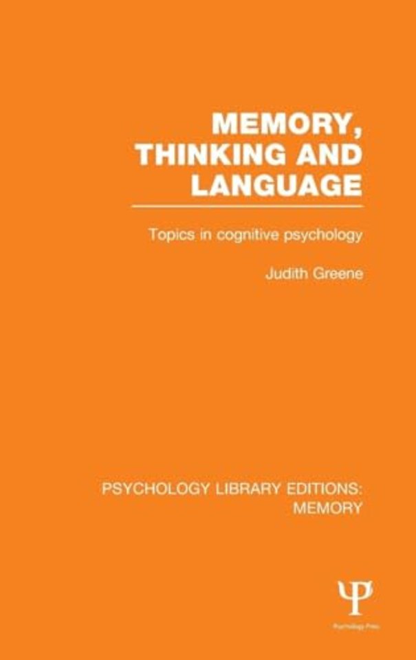 Memory, Thinking and Language (PLE: Memory)