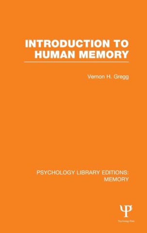 Introduction to Human Memory (PLE: Memory)