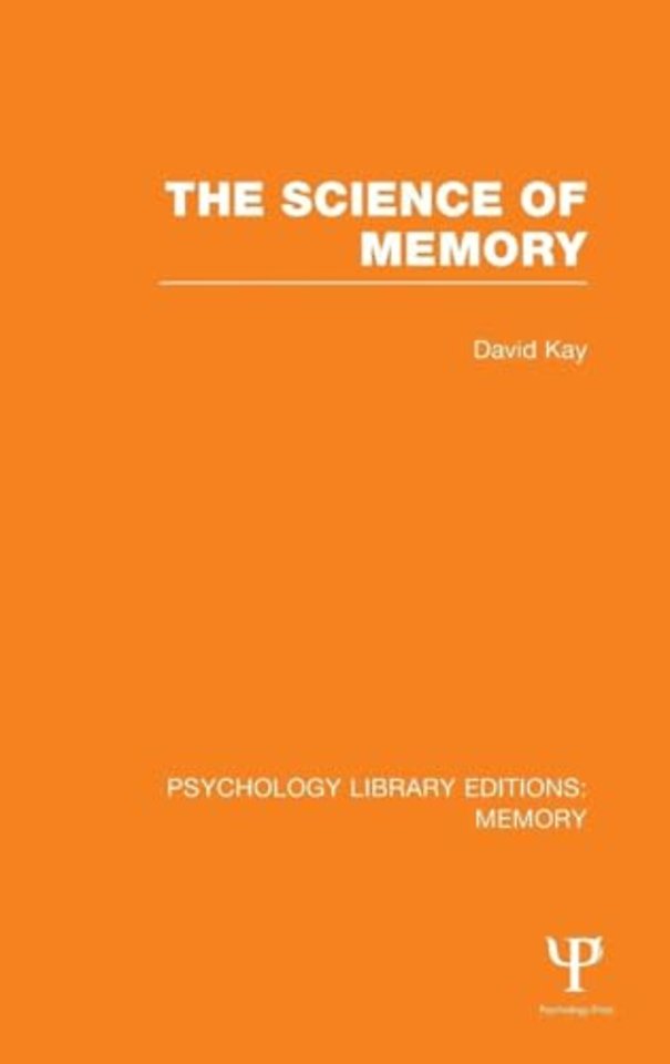 Science of Memory (PLE: Memory)