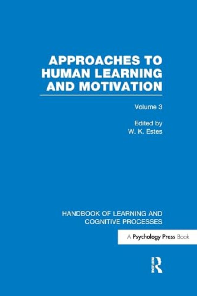 Handbook of Learning and Cognitive Processes (Volume 3)
