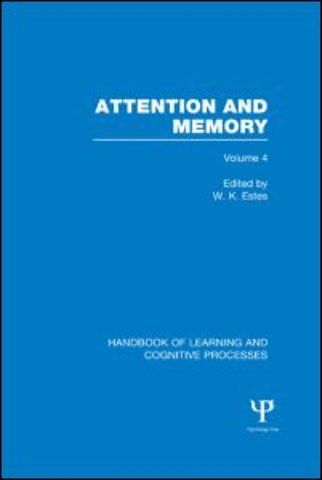 Handbook of Learning and Cognitive Processes (Volume 4)