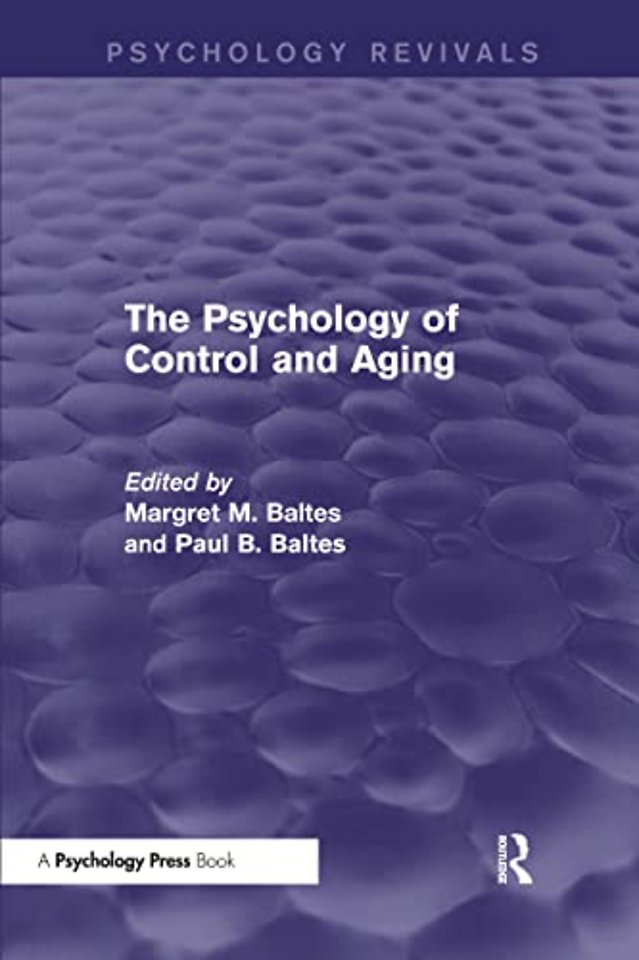Psychology of Control and Aging (Psychology Revivals)