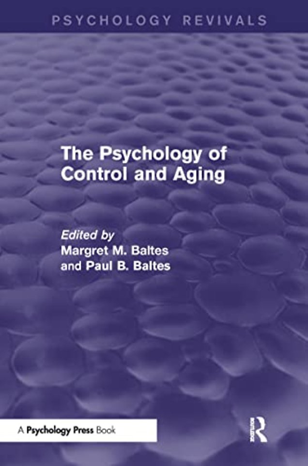 Psychology of Control and Aging (Psychology Revivals)