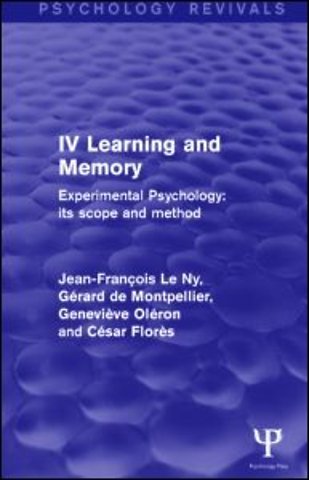 Experimental Psychology Its Scope and Method: Volume IV (Psychology Revivals)