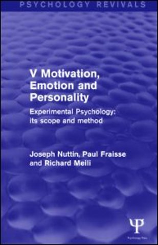 Experimental Psychology Its Scope and Method: Volume V