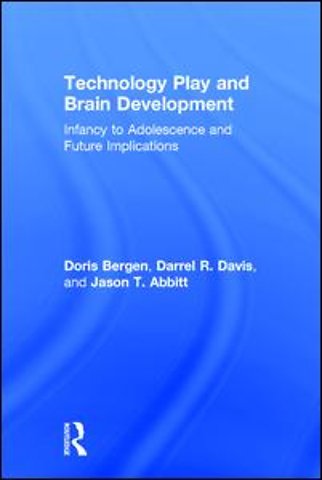 Technology Play and Brain Development