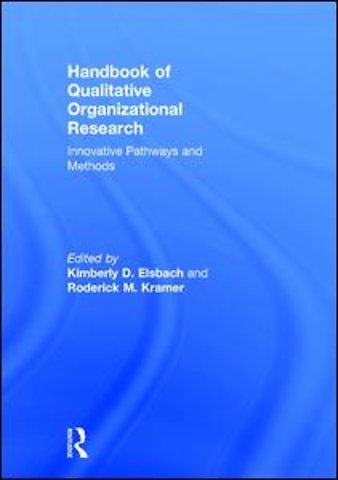 Handbook of Qualitative Organizational Research