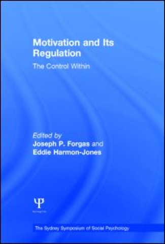 Motivation and Its Regulation