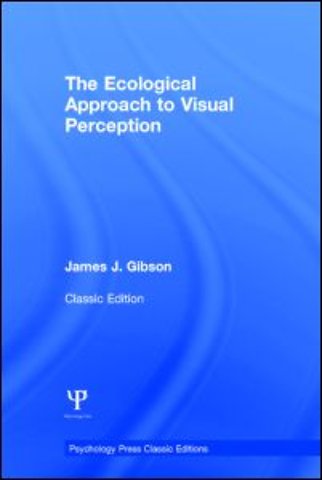 Ecological Approach to Visual Perception