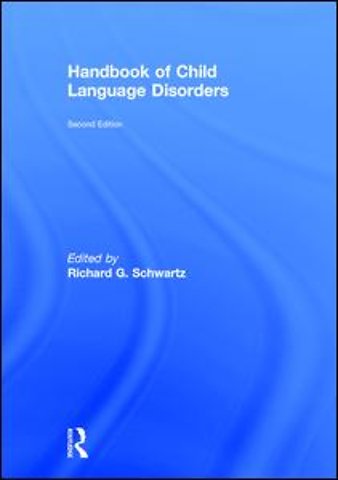Handbook of Child Language Disorders