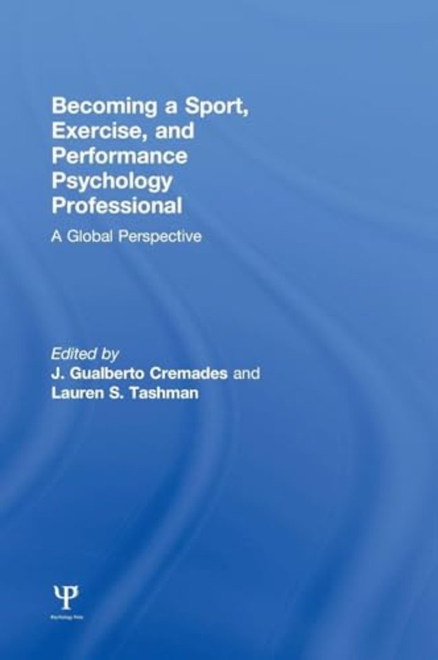 Becoming a Sport, Exercise, and Performance Psychology Professional