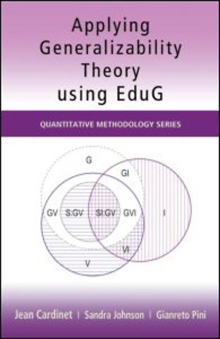 Applying Generalizability Theory using EduG