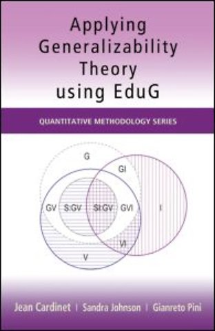 Applying Generalizability Theory using EduG