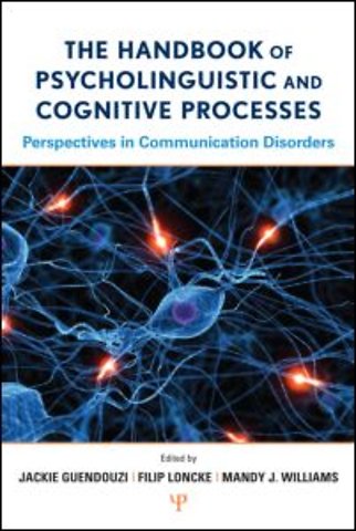 Handbook of Psycholinguistic and Cognitive Processes