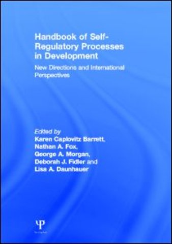 Handbook of Self-Regulatory Processes in Development