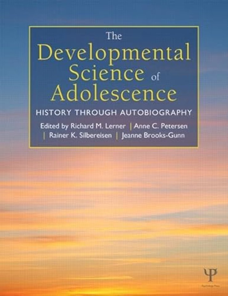 Developmental Science of Adolescence