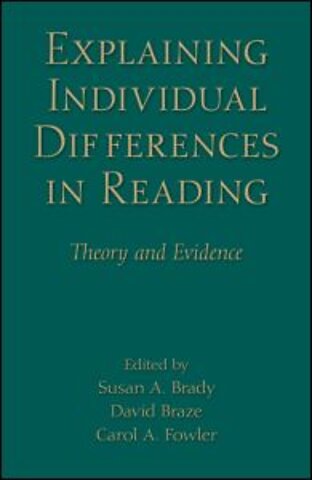 Explaining Individual Differences in Reading