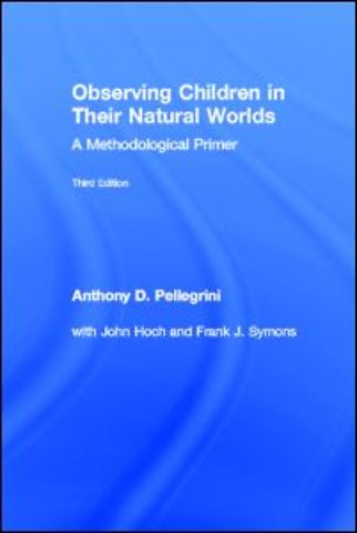 Observing Children in Their Natural Worlds