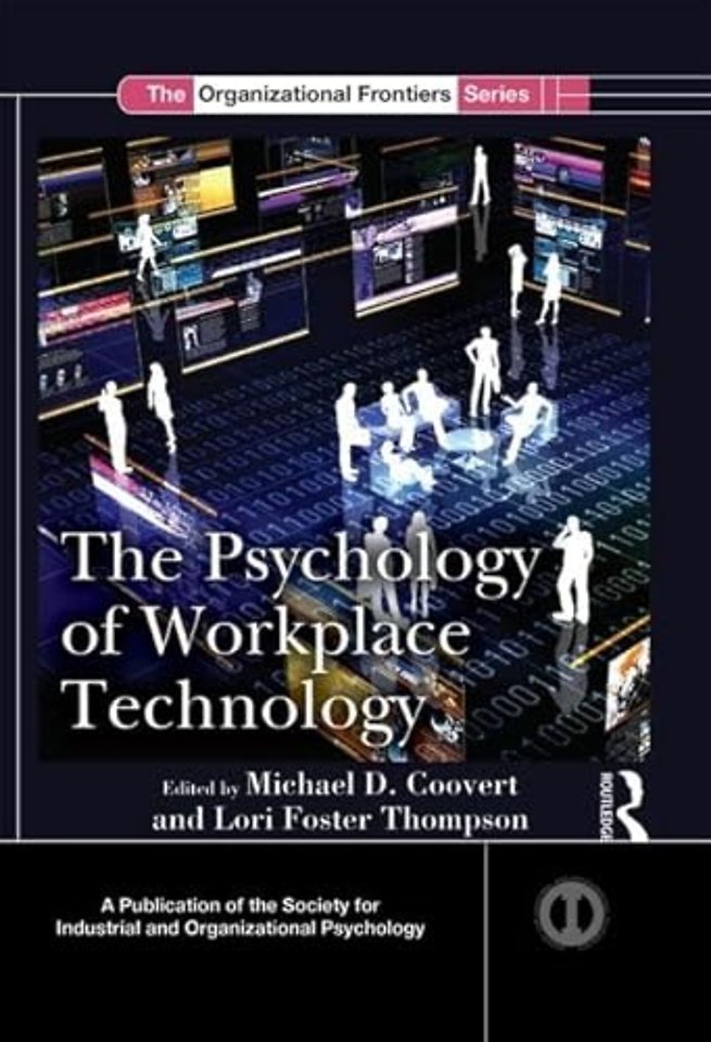 Psychology of Workplace Technology