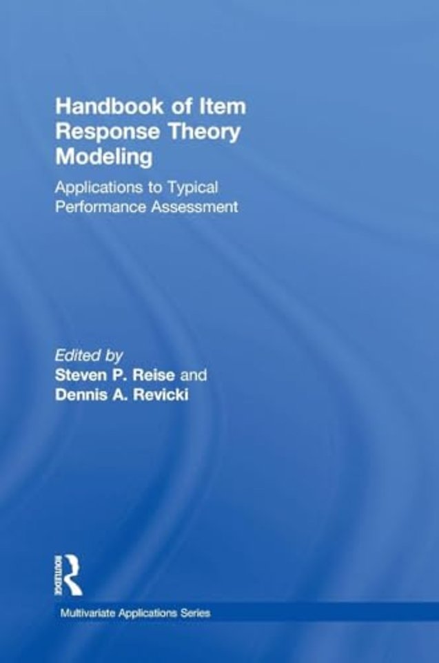 Handbook of Item Response Theory Modeling