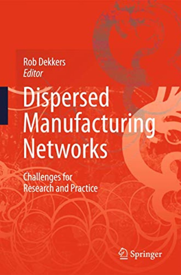 Dispersed Manufacturing Networks