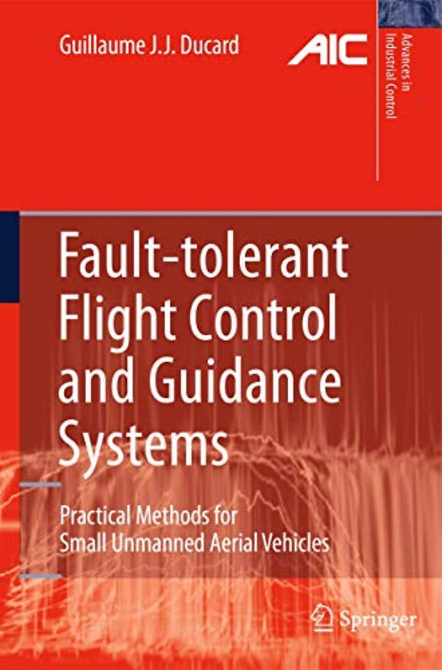 Fault-tolerant Flight Control and Guidance Systems