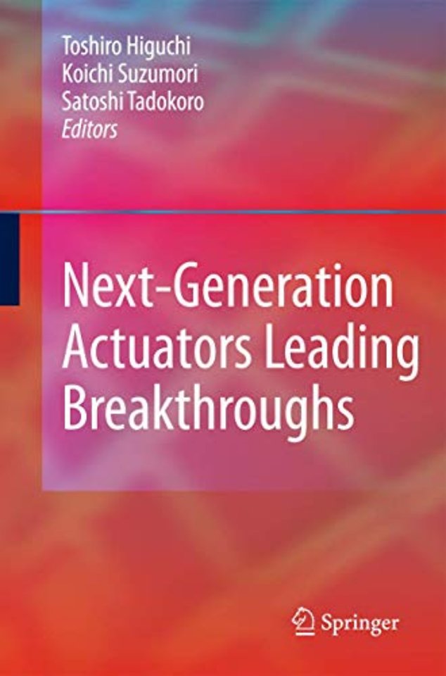 Next-Generation Actuators Leading Breakthroughs